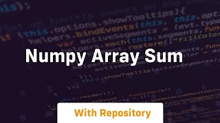 numpy array sum [upl. by Mirielle487]