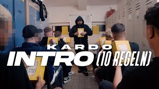 KARDO  INTRO 10 REGELN Prod by Dieser Carter amp KARDO [upl. by Notsahc693]