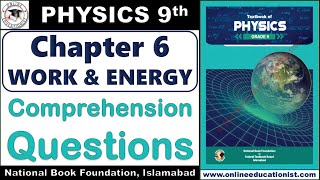 Comprehension Questions  Physics 9th  Chapter 6 Work amp Energy  National Book Foundation Islamabad [upl. by Saville305]