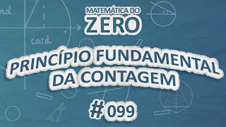 Matemática do Zero  Princípio fundamental da contagem  Brasil Escola [upl. by Gershom]