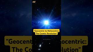 Geocentric to Heliocentric The Cosmic Revolution😲 science facts shorts [upl. by Miza]