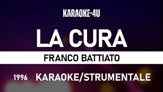 La cura  Franco Battiato karaokestrumentaletestolyrics [upl. by Elianora]