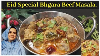 Eid Special Bhgara Beef Masala Beef Masala Recipe BohraRecipe [upl. by Emeline207]