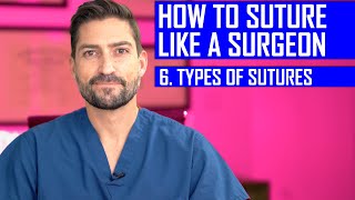 How To Suture Different Types of Sutures [upl. by Ash150]