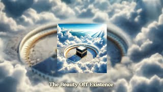 The Beauty Of Existence Nasheed  Slowed amp Reverb  Muhammad al Muqit [upl. by Yraek]