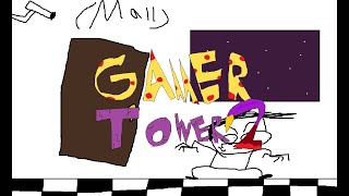 GAMER TOWER 2 OST LEAVE RIGHT NOW YOU MOTHER F [upl. by Nojed]