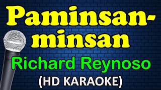 PAMINSANMINSAN  Richard Reynoso HD Karaoke [upl. by Kyle]