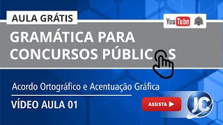 Aula Grátis Português Gramática  Acordo Ortográfico e Acentuação Gráfica  Parte 1 videoaula 01 [upl. by Yren]