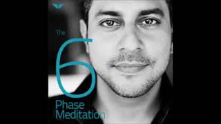 6 Phase Meditation by Vishen Lakhiani [upl. by Lennahs488]