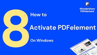 How to Activate PDFelement on Windows  PDFelement 8 [upl. by Elleniad591]