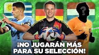 10 LEYENDAS que se RETIRARON de la SELECCIÓN en 2024 2 [upl. by Ennayrb]