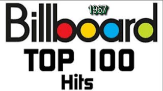 Billboards Top 100 Songs Of 1967 [upl. by Engle]