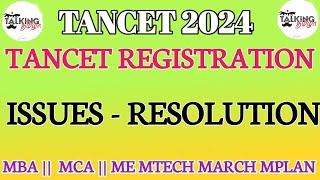 TANCET 2024  CEETA REGISTRATION ISSUES  STATUS CHECK  RESOLUTION VIDEO  talkingtamila [upl. by Aseel]