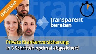 Private Krankenversicherung 3 Dinge die man unbedingt wissen sollte [upl. by Adnuhsat209]