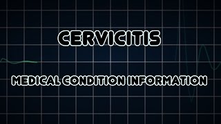 Cervicitis Medical Condition [upl. by Namrac]