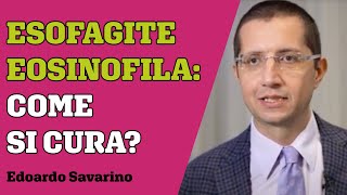 Esofagite eosinofila come si cura e quali sono i nuovi trattamenti in arrivo [upl. by Rainger]