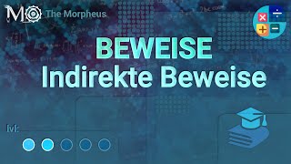 Mathematik Beweise 2  Der Indirekte Beweis [upl. by Tirreg521]