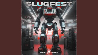 SLUGFEST [upl. by Cathryn]