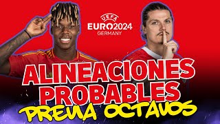 ¡ALINEACIONES PROBABLES y PREVIA FANTASY de OCTAVOS DE FINAL de la EUROCOPA 2024 ⚽🔥 [upl. by Nicole]