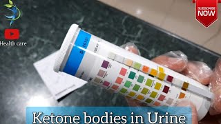 Urine Ketones Strip Test by Youtube Health Care [upl. by Palla]