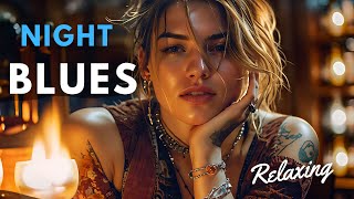 Elegant Slow Blues Guitar  MRelaxing Blues Night amp Slow Music for Relaxation Cooling Your Soul [upl. by Klinges]