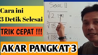 AKAR PANGKAT TIGA  Trik Cepat Hitung Akar Pangkat 3 [upl. by Orsay391]