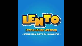 Tom Enzy Nfasis DJ Human Stars  Lento Tech House Version [upl. by Norah]