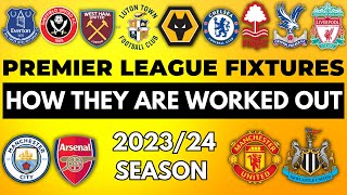 JUST HOW 🚨 The New Premier League Fixtures Are Decided for the 202324 Season [upl. by Aniled]