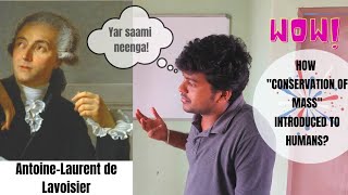 Antoine Lavoisier  How Conservation of mass proved first time  Experiment  Tamil  Jayfication [upl. by Digdirb]