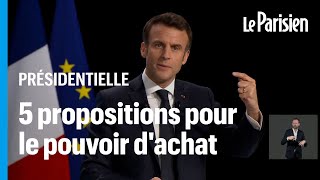 Présidentielle  Emmanuel Macron dévoile 5 propositions pour le pouvoir dachat [upl. by Jacquelin50]