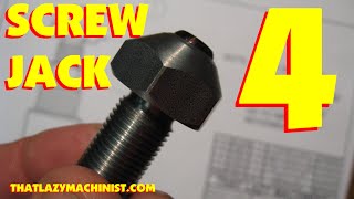 SCREW JACK PART 4 lathe 101 Marc LEcuyer [upl. by Minnie497]