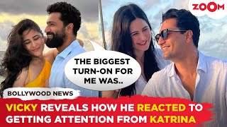 Vicky Kaushal REVEALS how he PROPOSED Katrina Kaif amp got attention from her before marriage [upl. by Mollee916]