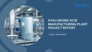 Detailed Project Report on Hyaluronic Acid Manufacturing Unit Setup [upl. by Biggs]