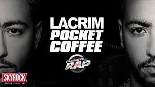 Lacrim  quotPocket Coffeequot en live dans Planete Rap [upl. by Aroled]