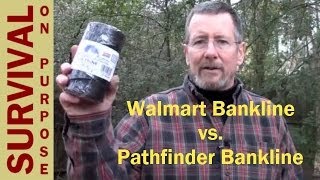 Walmart Bankline vs Pathfinder Bankline Survival on a Shoestring [upl. by Donnelly622]