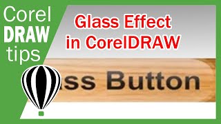 Glass Effect in CorelDraw [upl. by Othilia]