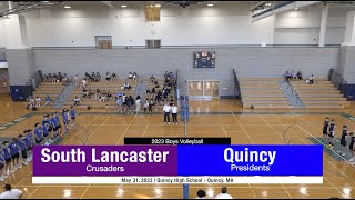 QATV Sports South Lancaster vs Quincy Boys Volleyball May 31 2023 [upl. by Timus]