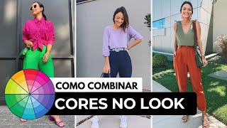 Como combinar cores nos looks Como usar roupa colorida Combinações de cores [upl. by Mannuela]