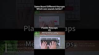 Same Keyboard with diff KeycapsWhich one sounds better PBT Keycaps VS Metal Keycap keyboard asmr [upl. by Atteuqahc]