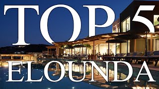 TOP 5 BEST allinclusive resorts in ELOUNDA Crete Greece 2023 PRICES REVIEWS INCLUDED [upl. by Dnaltiak]