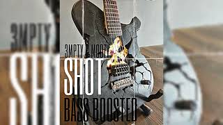 3MPTY amp MOOZY  SHOT BASS BOOSTED [upl. by Anotyad]