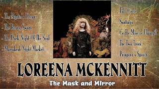 Loreena Mckennitt The Mask and Mirror 1994 remastered 2004 Full Album Cd Completo [upl. by Euqram565]