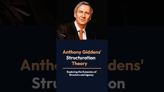 The Structuration Theory By Anthony Giddens  sociologylearners1835 [upl. by Nnylg525]