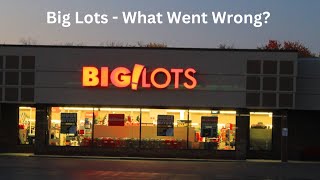 My BIGgest Mistake  The Downfall of Big Lots [upl. by Tezil]