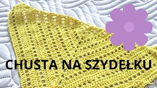 TUTORIAL👉ŁATWA CHUSTA WYKONANA SZYDEŁKIEM [upl. by Nila]