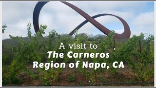 A Visit to the Carneros Region of Napa CA [upl. by Ainex358]