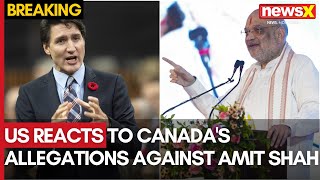 India Canada Row  US Voices Concern Over Canada’s Allegations Against Amit Shah  NewsX [upl. by Pearlstein]