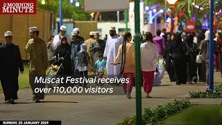 Muscat Festival receives over 110000 visitors [upl. by Thorpe716]