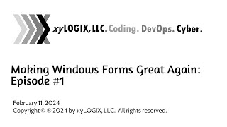Making Windows Forms Great Again Episode 1 [upl. by Rehptsirhc]