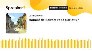 Honoré de Balzac Papà Goriot 07 [upl. by Letnuhs]